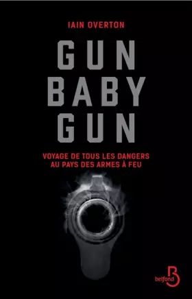 Couverture du produit · Gun baby gun