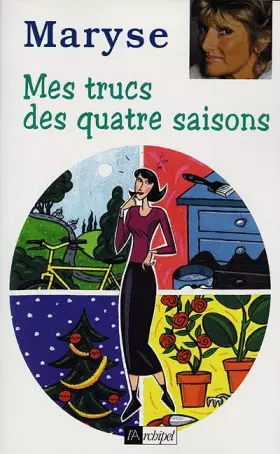 Couverture du produit · Mes trucs des quatre saisons
