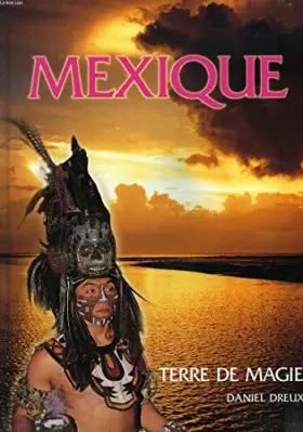 Couverture du produit · Mexique : Terre de magie