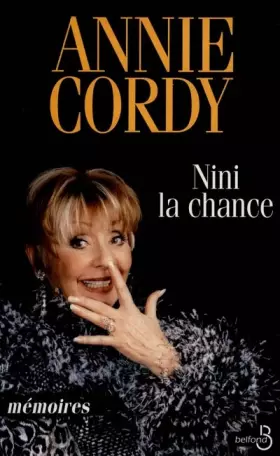 Couverture du produit · Nini la chance. Mémoires