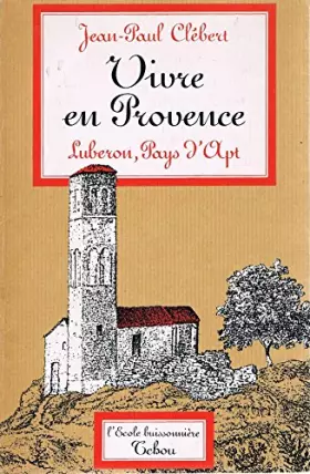 Couverture du produit · Vivre en Provence. Lubéron, Pays d'Apt.