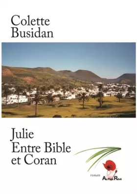 Couverture du produit · Julie, entre bible et coran