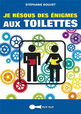 Couverture du produit · Je résouds des énigmes aux toilettes