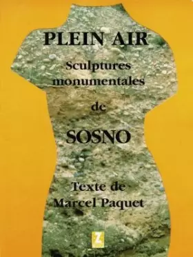 Couverture du produit · Plein air: Sculptures monumentales de Sosno