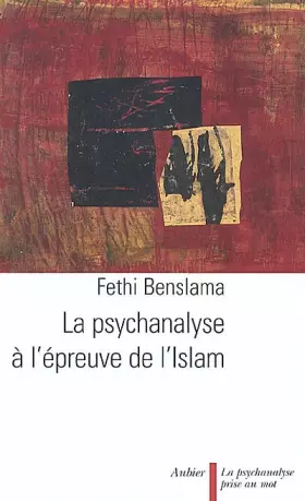 Couverture du produit · La Psychanalyse à l'épreuve de l'Islam