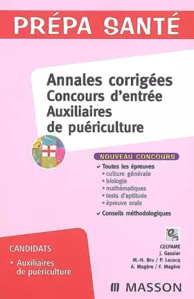 Couverture du produit · Annales corrigées concours d'entrée auxiliaires de puériculture