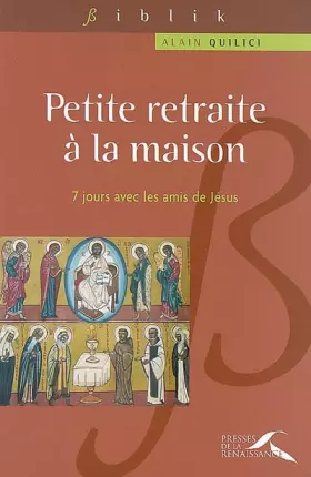 Couverture du produit · PETITE RETRAITE A LA MAISON