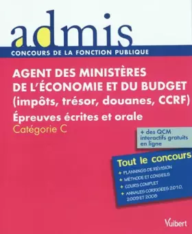 Couverture du produit · Concours Agent des ministères de l'économie et du budget - Ecrit et oral - Catégorie C - Admis - Tout le concours
