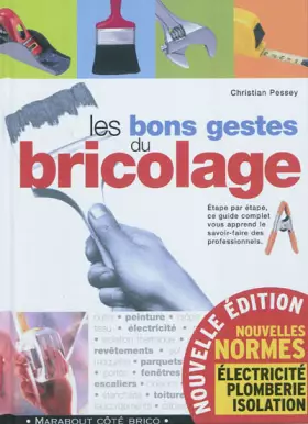 Couverture du produit · Les bons gestes du bricolage