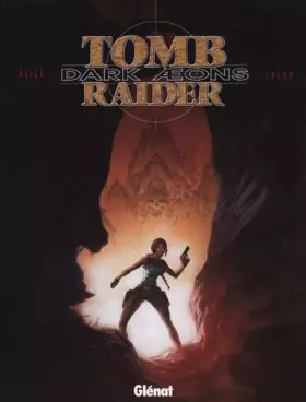Couverture du produit · Tom Raider : Dark aeons