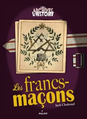 Couverture du produit · Les francs-maçons
