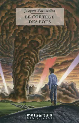 Couverture du produit · Le cortège des fous