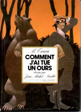 Couverture du produit · Comment j'ai tué un ours