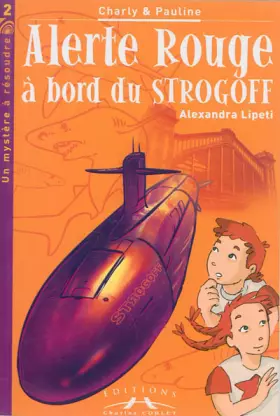 Couverture du produit · Alerte Rouge a Bord du Strogoff