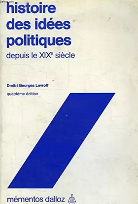 Couverture du produit · Histoire des idées politiques depuis le XIXe siècle