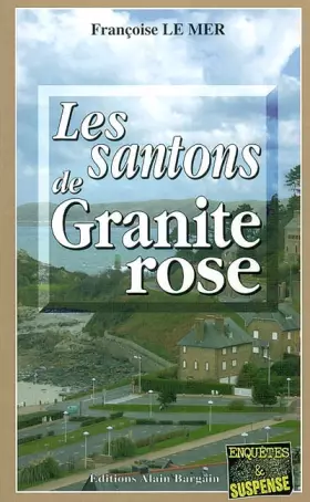 Couverture du produit · Les Santons de Granite Rose