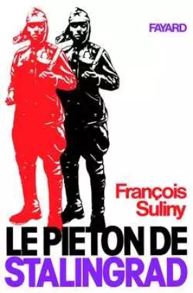 Couverture du produit · Le Piéton de Stalingrad (Nouvelle édition)