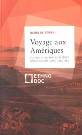 Couverture du produit · Voyage aux Amériques : journal et correspondance, 1852-1854