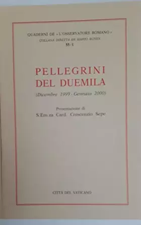Couverture du produit · Pellegrini del Duemila (Vol. 1)