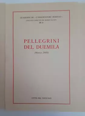 Couverture du produit · Pellegrini del Duemila (Vol. 3)