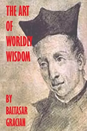 Couverture du produit · The Art Of Worldly Wisdom
