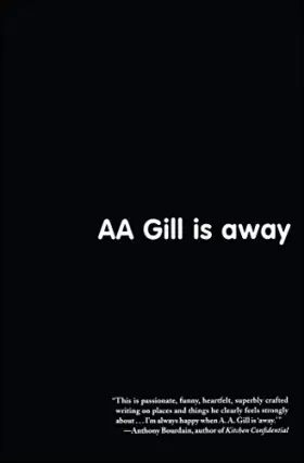 Couverture du produit · AA Gill is Away