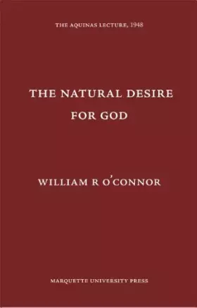 Couverture du produit · Natural Desire for God: Aquinas Lectures (Aquinas Lecture 13)