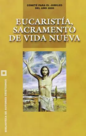 Couverture du produit · Eucaristía, sacramento de vida nueva
