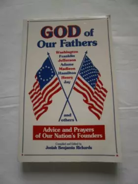 Couverture du produit · God of Our Fathers: Advice and Prayers of Our Nation's Founders