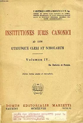 Couverture du produit · INSTITUTIONES IURIS CANONICI AD USUM UTRIUSQUE CLERI ET SCHOLARUM, VOLUMEN IV, DE DELICTIS ET POENIS