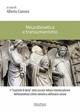 Couverture du produit · Neurobioetica e transumanismo