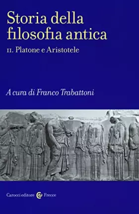 Couverture du produit · Storia della filosofia antica. Platone e Aristotele (Vol. 2)
