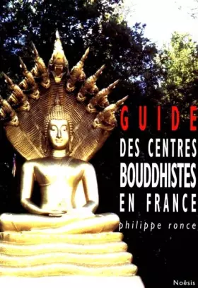 Couverture du produit · Guide des centres bouddhistes en France