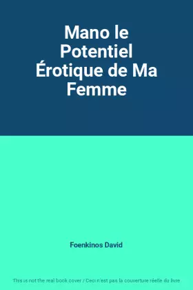 Couverture du produit · Mano le Potentiel Érotique de Ma Femme
