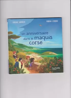 Couverture du produit · Un anniversaire dans le maquis corse