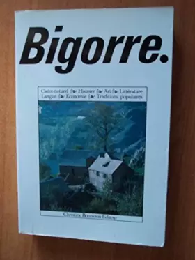 Couverture du produit · Bourbonnais : cadre naturel, histoire, art, litterature, langue, économie, traditions populaires