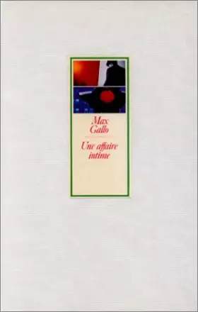 Couverture du produit · Une Affaire intime : Chronique d'un hiver dans une ville du Sud, roman