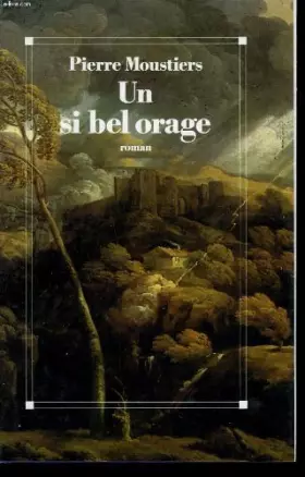 Couverture du produit · Un si bel orage.