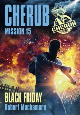 Couverture du produit · Cherub, Tome 15 : Black friday