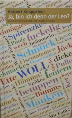 Couverture du produit · Ja, bin ich denn der Leo?: Alltagssprache im Sauerland