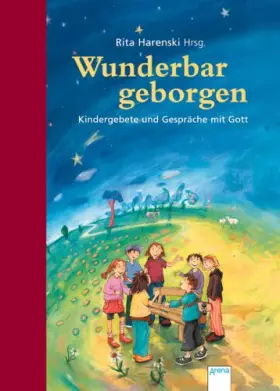 Couverture du produit · Wunderbar geborgen: Kindergebete und Gespräche mit Gott