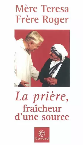 Couverture du produit · La Prière, fraîcheur d'une source
