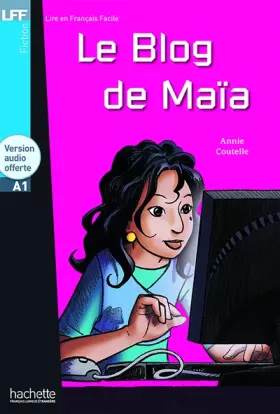 Couverture du produit · LFF - Le Blog de MaÏa (A1)