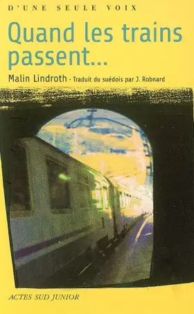 Couverture du produit · Quand les trains passent
