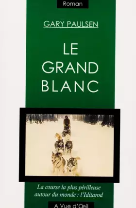 Couverture du produit · Le grand blanc