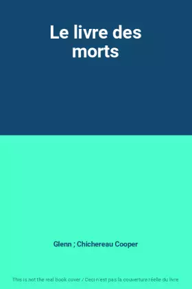 Couverture du produit · Le livre des morts