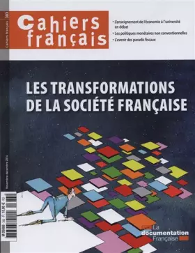 Couverture du produit · Les transformations de la société française (Cahiers français n°383)