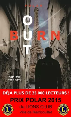 Couverture du produit · Burn-out - Prix Polar 2015 du Lions Club