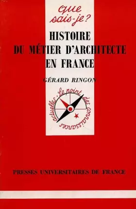 Couverture du produit · Histoire du métier d'architecte en France
