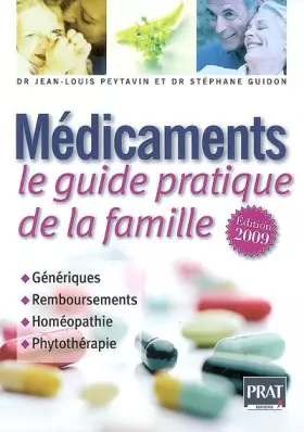 Couverture du produit · Médicaments: Le guide pratique de la famille